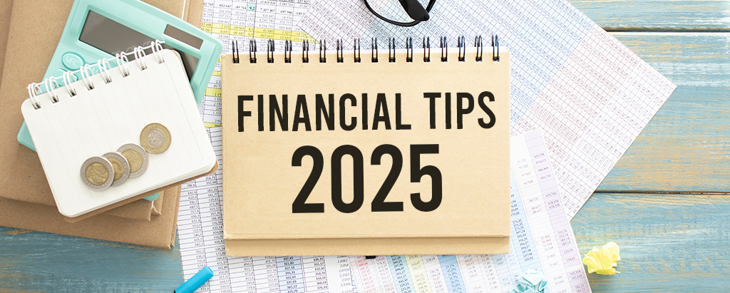 Personal Finance Tips for 2025